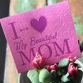 Load image into Gallery viewer, I heart my beautiful MOM - Swedish Dishcloths