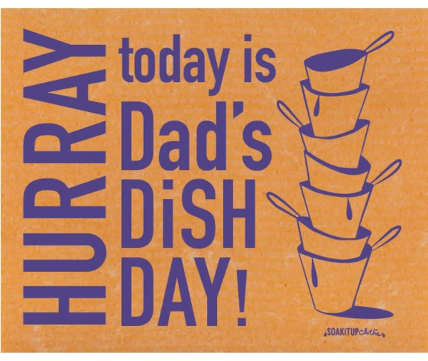 HURRAY today is Dad's Dish Day! ( ON BACKORDER SHIPPED IN 4-6 WEEKS )