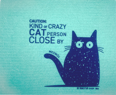 Caution: Kind of CRAZY CAT PERSON close by - green - Swedish