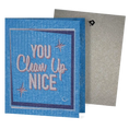 Load image into Gallery viewer, Clards eco-friendly greeting card - Mid-mod design You Clean Up Nice text – Greeting  - turns into 2 reusable sponge cleaning cloths.

