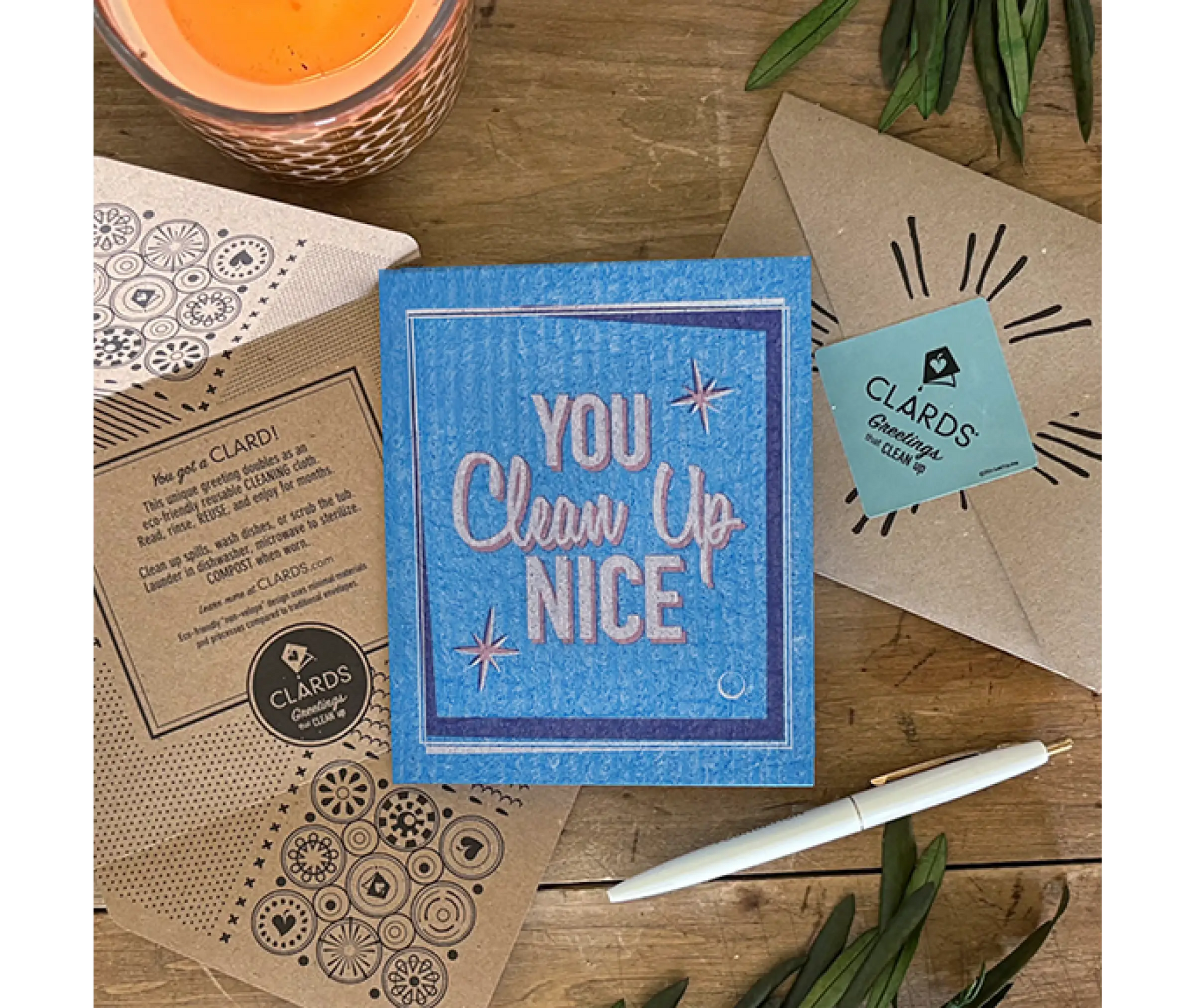 You Clean Up Nice—Soak iT Up Clards—Greetings turn into