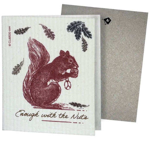 A white reusable swedish dishcloth greeting with a maroon squirrel holding nuts and oak leaves saying enough with the nuts