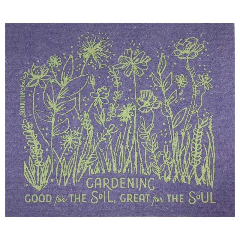 GARDENING Good for the SOIL, Great for the SOUL Purple, reusable Swedish sishcloth replaces 1500 paper towels.