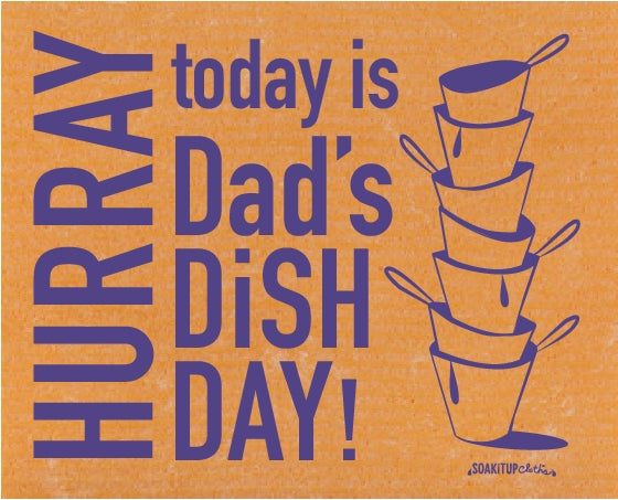 HURRAY today is Dad's Dish Day! ( ON BACKORDER SHIPPED IN 4-6 WEEKS )