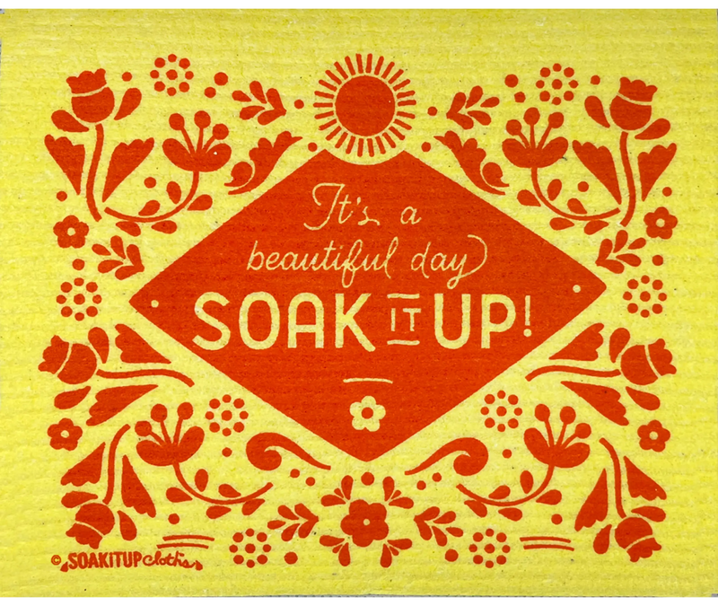 It’s a Beautiful Day Soak it Up! - Yellow - Swedish