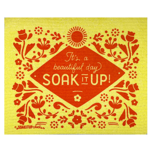 It’s a Beautiful Day Soak it Up! - Yellow - Swedish