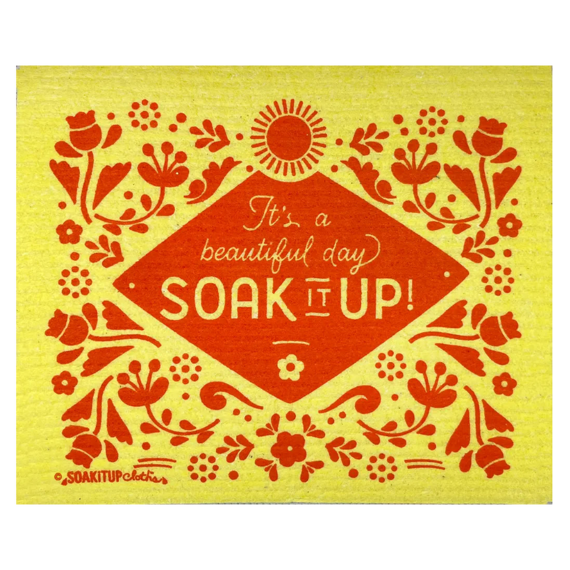 It’s a Beautiful Day Soak it Up! - Yellow - Swedish