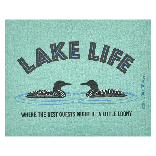 Swedish Dishcloth Loon LAKE LIFE Where the Best Guests Might Be a Little