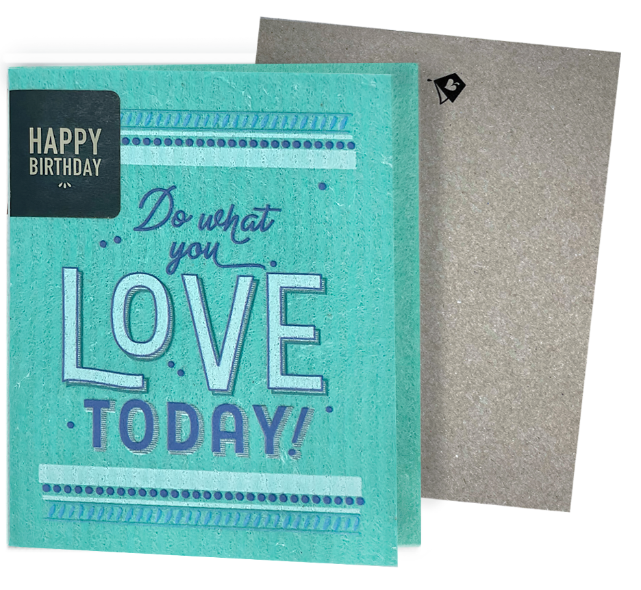 Do What You Love Today Clards—Greetings that Clean Up -