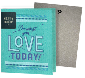 Do What You Love Today Clards—Greetings that Clean Up -