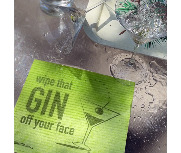 Wipe That GIN Off Your Face - Swedish Dishcloths Gifts